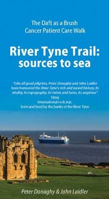 River Tyne Trail - Peter Donaghy