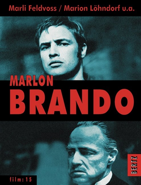 Marlon Brando - Marli Feldvoss, Marion L&ouml;hndorf