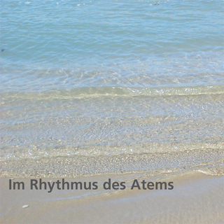 Im Rhythmus des Atems