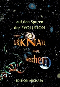 Auf den Spuren der Evolution - 