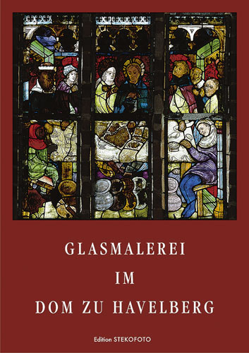 Glasmalerei im Dom zu Havelberg - Antje Reichel