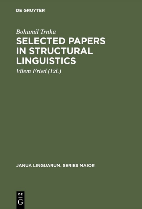 Selected Papers in Structural Linguistics - Bohumil Trnka