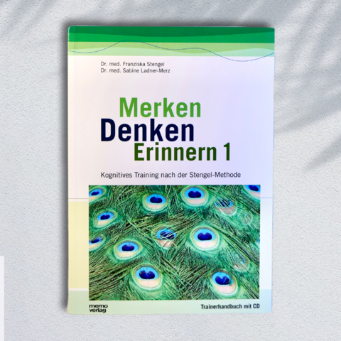 Merken - Denken - Erinnern 1 - Franziska Stengel, Sabine Ladner-Merz