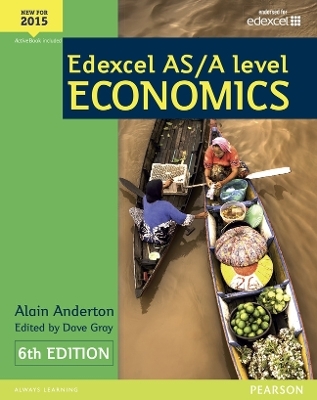 Pearson Edexcel AS & A Level Economics Student Book