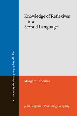Knowledge of Reflexives in a Second Language - Margaret Thomas