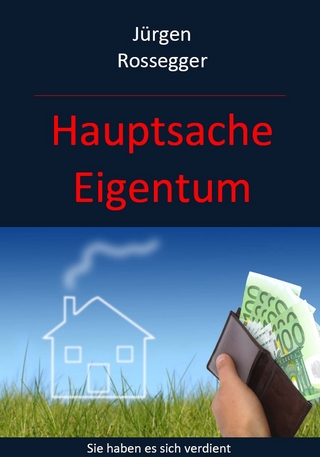 Hauptsache Eigentum