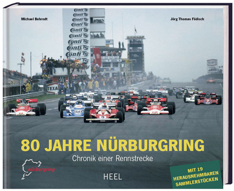 80 Jahre N&uuml;rburgring - J&ouml;rg Th F&ouml;disch, Michael Behrndt