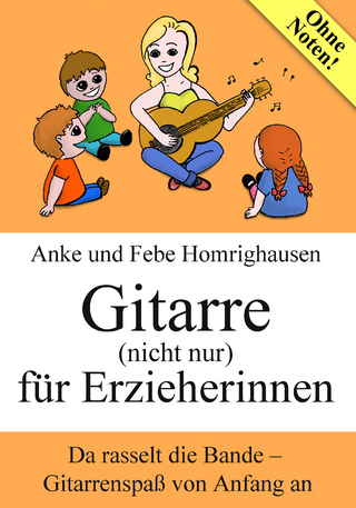 Gitarre (nicht nur) für Erzieherinnen