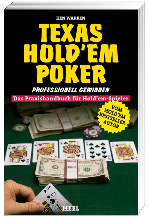 Texas Hold'em Poker professionell gewinnen - Ken Warren