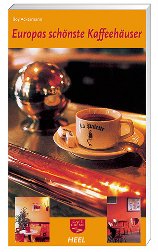 Europas schönste Kaffeehäuser