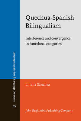 Quechua-Spanish Bilingualism - Liliana Sanchez