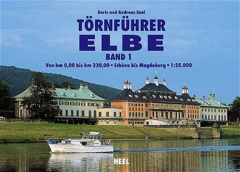 Törnführer Elbe - Band 1 - Andreas Saal, Doris Saal