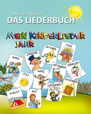 Mein Kinderlieder Jahr - Das Liederbuch