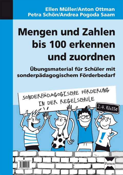 Mengen und Zahlen bis 100 erkennen und zuordnen - E. M&uuml;ller, A. Ottman, P. Sch&ouml;n, A. Pogoda Saam