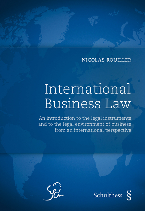 International Business Law - Nicolas Rouiller