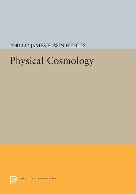 Physical Cosmology - P. James E. Peebles