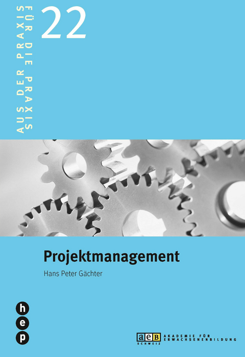 Projektmanagement AEB - Hans Peter G&auml;chter