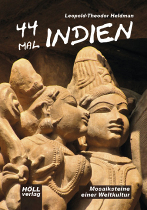 44 mal Indien - Leopold-Theodor Heldman