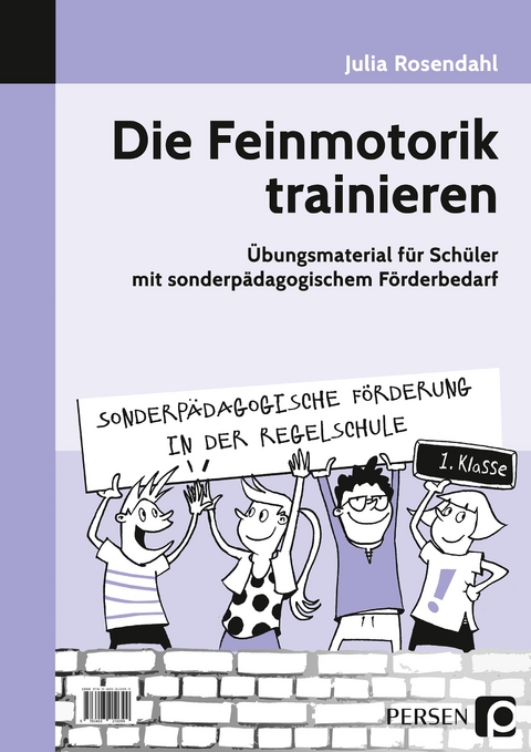 Die Feinmotorik trainieren - Julia Rosendahl