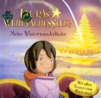 Lauras Weihnachtsstern - Meine Winterwunderlieder