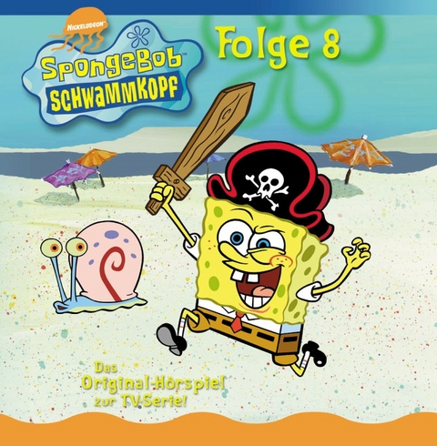 SpongeBob Schwammkopf - CD. Das Original-H&ouml;rspiel zur TV-Serie