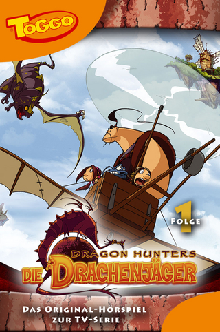 Dragon Hunters - MC. Das Original-Hörspiel zur TV-Serie