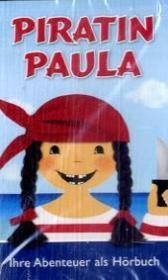 Piratin Paula - Das Original-Hörbuch - MC