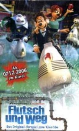 Flutsch & Weg! Das Original-Hörspiel zum Kinofilm