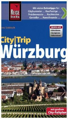Reise Know-How CityTrip W&uuml;rzburg - Jens Sobisch
