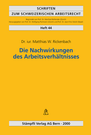 Die Nachwirkungen des Arbeitsverhältnisses