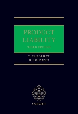 Product Liability - Duncan Fairgrieve, Richard S. Goldberg