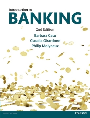 Introduction to Banking 2nd edition - Barbara Casu, Claudia Girardone, Philip Molyneux