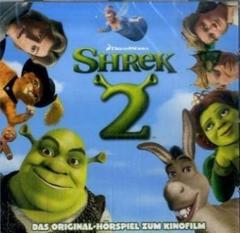 Shrek - CD. Das Original-H&ouml;rspiel zum Kinofilm