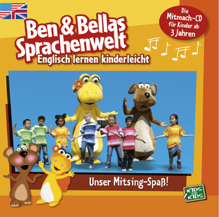 Ben & Bella - Unser Mitsing-Spass!