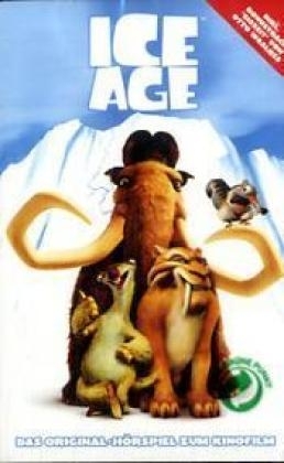 Ice Age - Das Original-Hörspiel zum Kinofilm