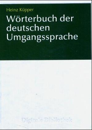 W&ouml;rterbuch der deutschen Umgangssprache - 