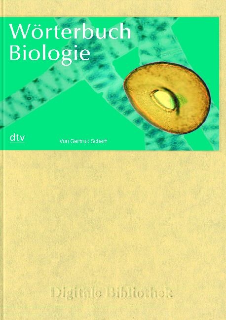W&ouml;rterbuch Biologie - Gertrud Scherf