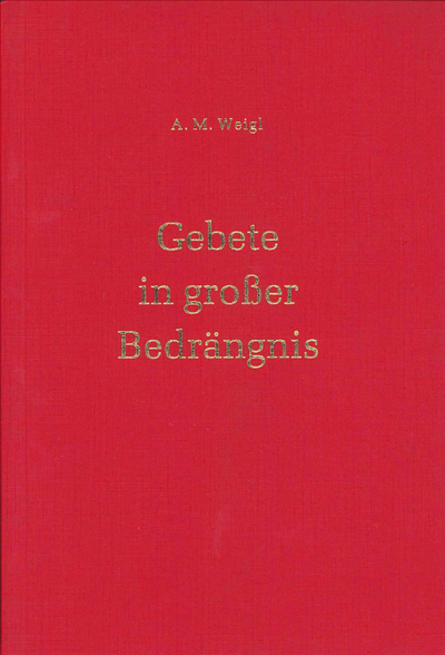 Gebete in gro&szlig;er Bedr&auml;ngnis - 