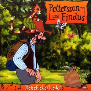 Pettersson und Findus - ReiseFieberLieder