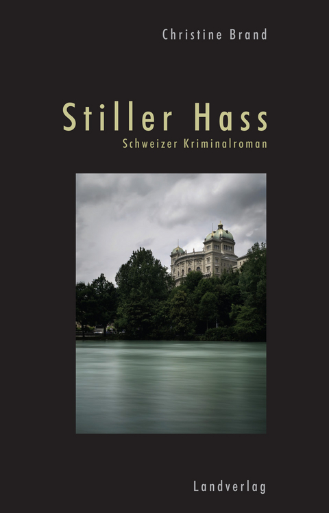 Stiller Hass - Christine Brand