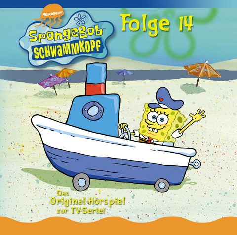 SpongeBob Schwammkopf - CD. Das Original-H&ouml;rspiel zur TV-Serie