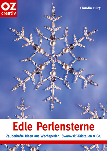 Edle Perlensterne - Claudia B&uuml;rgi