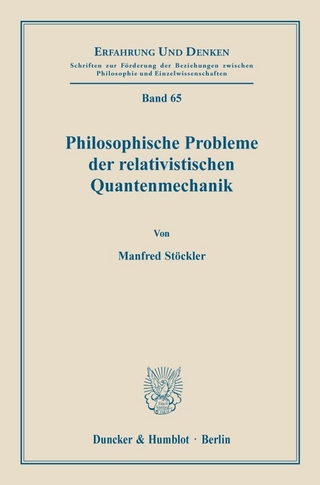 Philosophische Probleme der relativistischen Quantenmechanik.