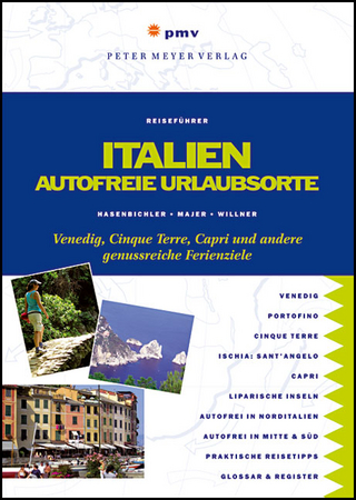 Italien – Autofreie Urlaubsorte