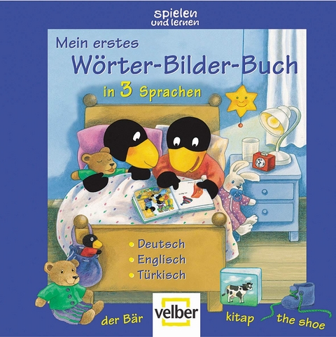 Mein erstes W&ouml;rter-Bilder-Buch in 3 Sprachen