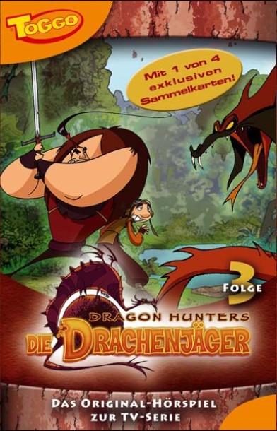 Dragon Hunters - MC. Das Original-H&ouml;rspiel zur TV-Serie