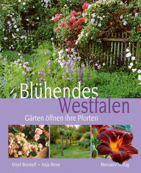 Bl&uuml;hendes Westfalen - Ursel Borstell, Anja Birne