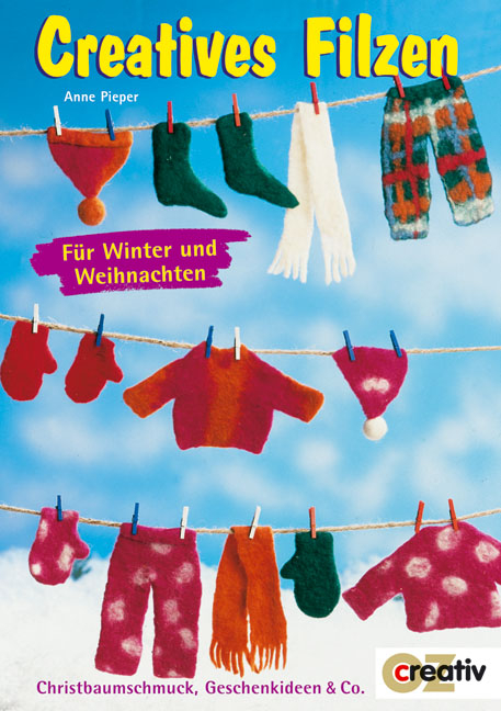 Creatives Filzen - Anne Pieper