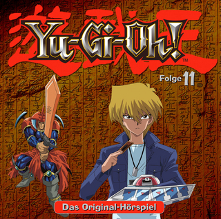 YU-GI-OH! - CD. Das Original-Hörspiel zur TV-Serie