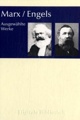 Marx/ Engels: Ausgewählte Werke